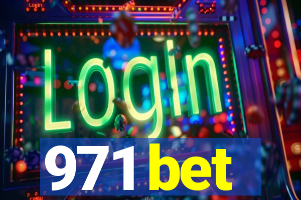 971 bet